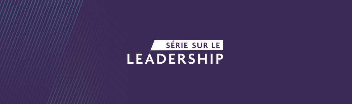 Série sur le leadership