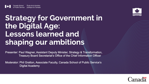 Strategy for Government in the Digital Age: Lessons Learned and Shaping our Ambitions