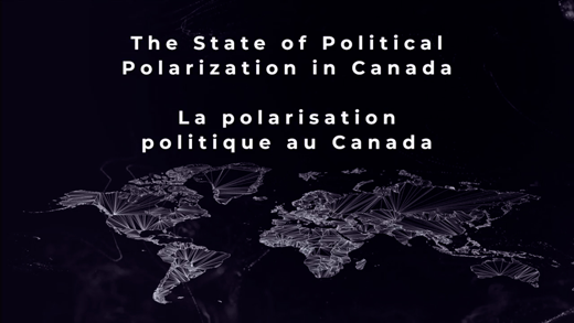 SSérie L'avenir de la démocratie : La polarisation politique au Canada